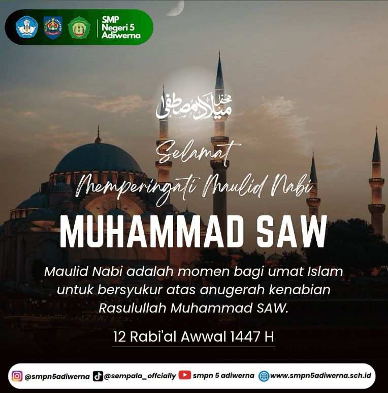 Selamat memperingati Maulid Nabi Muhammad SAW 1447 H.